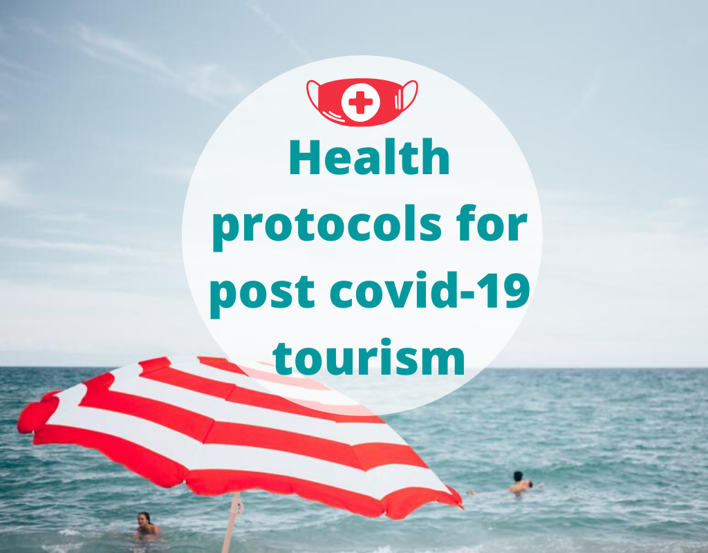 Health Protocols for post covid-19 tourism