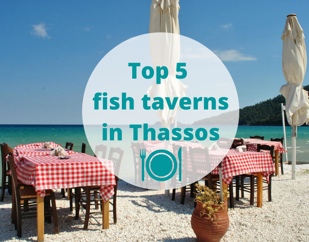 Top 5 fish taverns in Thassos